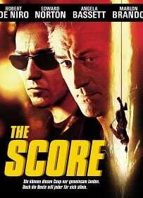 The Score (2001) เดอะสกอร์ ผ่ารหัสปล้นเหนือเมฆ