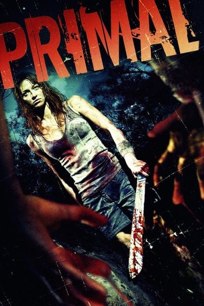 Primal (2010) เชื้อนรก เปลี่ยนคนกลายพันธุ์