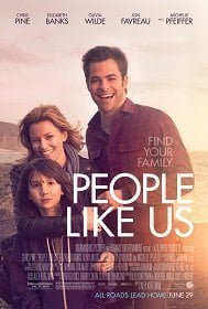 People Like Us (2012) สานสัมพันธ์ ครอบครัวแห่งรัก