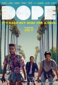 Dope (2015) โด๊ป