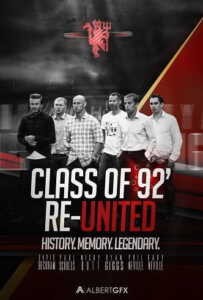 The Class of 92 (2013) รวมดาวปี 92 สุดยอดขุนพลทีมนักเตะ