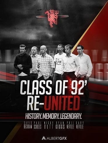 The Class of 92 (2013) รวมดาวปี 92 สุดยอดขุนพลทีมนักเตะ