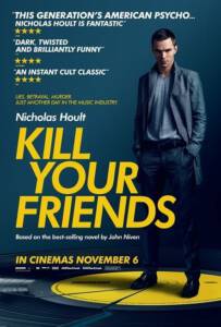 Kill Your Friends (2015) อยากดังต้องฆ่าเพื่อน