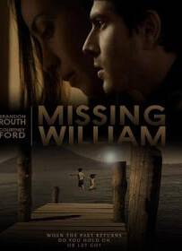 Missing William 2014 อดีตรัก แรงปรารถนา