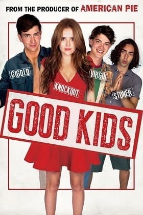 Good Kids (2016) เรียนจบแล้ว…ขอเป็นตัวเองสักครั้ง