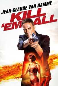 Kill’em All (2017) ต้องฆ่าให้หมด