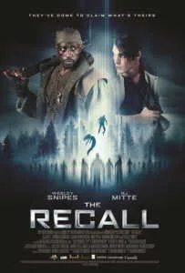 The Recall (2017) เดอะ รีคอลล์ The Recall (2017) เดอะ รีคอลล์