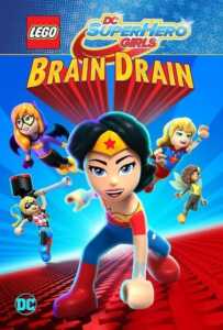 Lego DC Superhero Girls Brain Drain (2017) เลโก้ แก๊งค์สาว ดีซีซูเปอร์ฮีโร่ ทลายแผนล้างสมองครองโลก