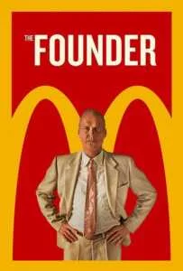 The Founder (2016) อยากรวยต้องเหนือเกม