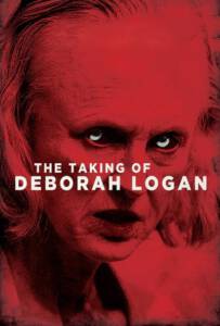 The Taking of Deborah Logan 2014 หลอนจิตปริศนา