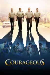 Courageous (2011) ยอดวีรชน หัวใจผู้พิทักษ์