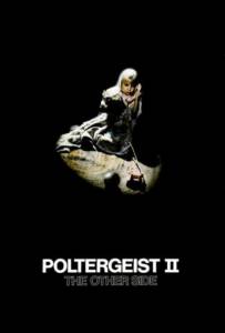 Poltergeist II The Other Side 1986 ผีหลอกวิญญาณหลอน 2