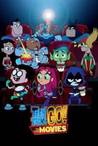 Teen Titans Go To the Movies 2018 ทีน ไททันส์ โก ฮีโร่วัยเกรียน