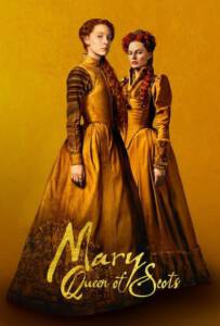 Mary Queen of Scots 2018 แมรี่ ราชินีแห่งสก็อตส์