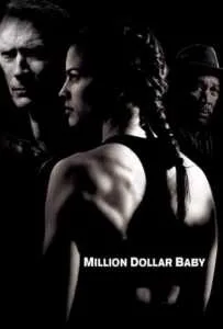 Million Dollar Baby (2004) เวทีแห่งฝัน วันแห่งศักดิ์ศรี