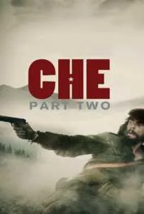 Che Part Two (Guerrilla) (2008) เช กูวาร่า สงครามปฏิวัติโลก 2