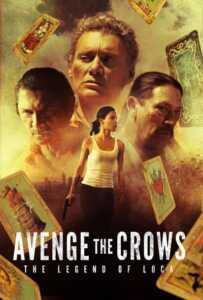 Avenge the Crows (2017)