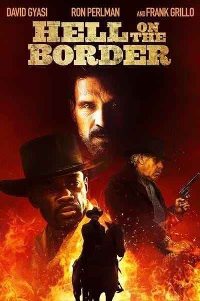 Hell on the Border (2019)