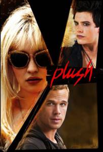 Plush (2013) บันทึก(ลับ)ร็อคสตาร์