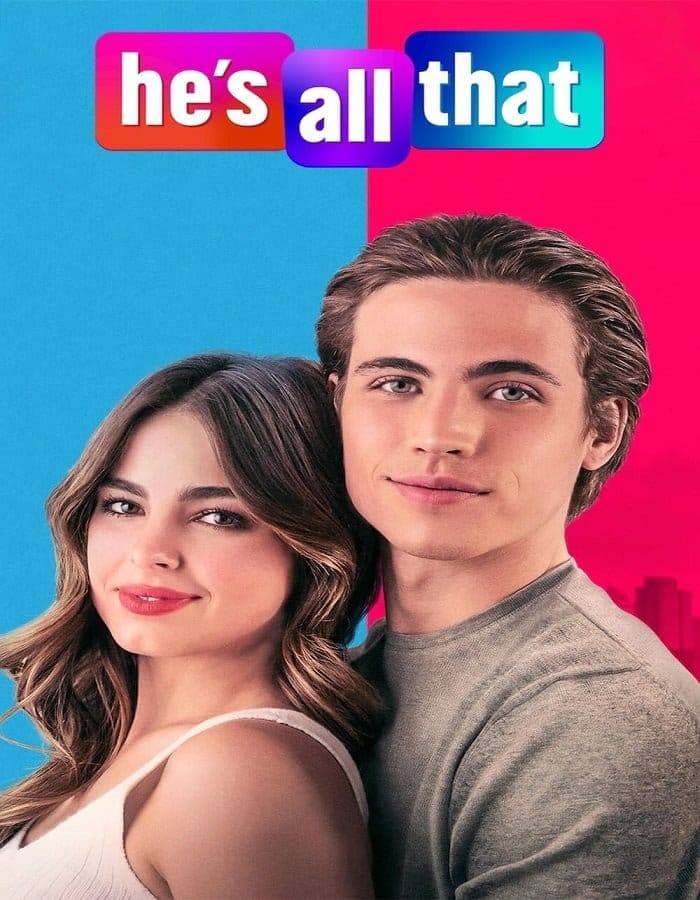 He's All That (2021) ภารกิจปั้นหนุ่มในฝัน