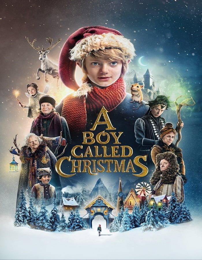 A Boy Called Christmas 2021 เด็กชายที่ชื่อคริสต์มาส