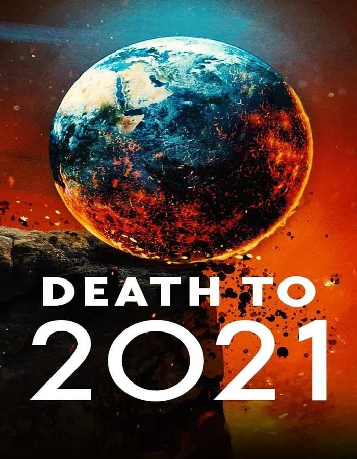Death to 2021 2021