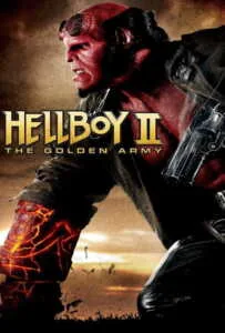 Hellboy II : The Golden Army (2008) เฮลล์บอย ฮีโร่พันธุ์นรก ภาค 2