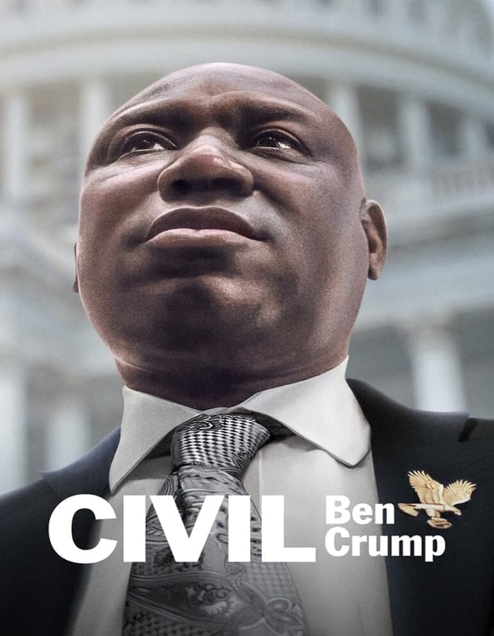 Civil Ben Crump (2022) เบน ครัมป์ เพื่อสิทธิพลเมือง