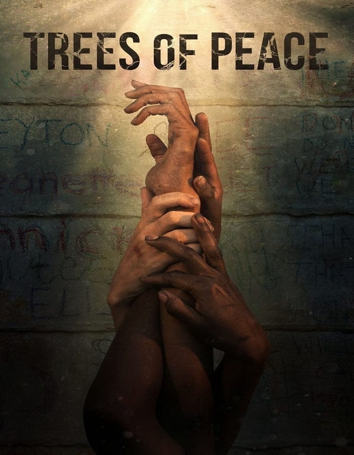 Trees of Peace (2022) ต้นไม้สันติภาพ