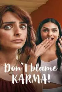 Don’t Blame Karma! (2022) ชีช้ำกรรมซัด Don’t Blame Karma! (2022) ชีช้ำกรรมซัด