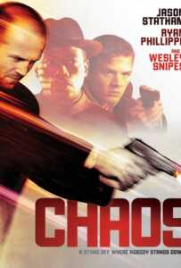 Chaos (2005) หักแผนจารกรรมสะท้านโลก