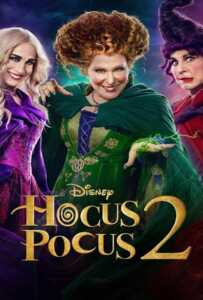 Hocus Pocus 2 (2022) อิทธิฤทธิ์แม่มดตกกระป๋อง 2