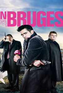 In Bruges (2008) คู่นักฆ่าตะลุยมหานคร