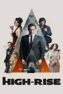 High-Rise (2016) ตึกระทึกเสียดฟ้า