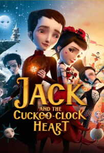 Jack And The Cuckoo-Clock Heart (2013) แจ็ค หนุ่มน้อยหัวใจติ๊กต็อก