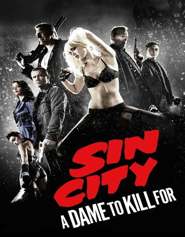 Sin City: A Dame to Kill For (2014) ซินซิตี้ ขบวนโหด นครโฉด