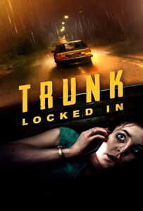 Trunk Locked In (2024) ขังตายท้ายรถ