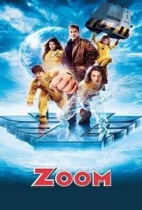 Zoom (2006) ซูม ทีมเฮี้ยวพลังเหนือโลก